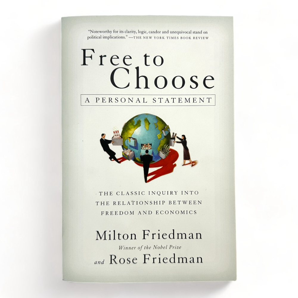 Free to Choose: A Personal Statement Milton Friedman Rose Paperback 1990 New - Picture 1 of 4